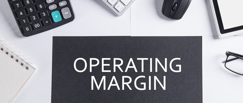 Concept of Operating Margin. Business concept