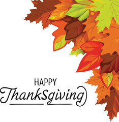 Happy Thanksgiving greeting card with colorful autumn leaves vector illustration