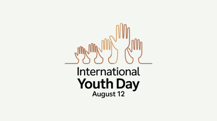 international youth day poster design featuring diverse raised hands and august 12 text, symbolizing unity, celebration, and empowerment