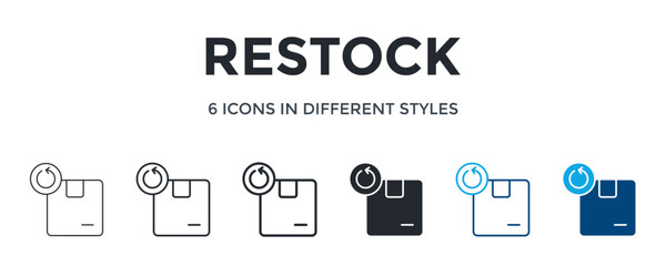Restock Icon In Different Style Vector Illustration. Designed In Thin Line, Regular Line, Bold Line, Glyph, Color Line, And Color Glyph Style Can Be Used For Web