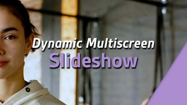 Dynamic Multiscreen Slideshow