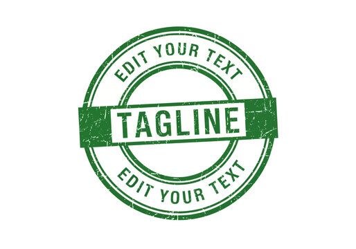 Green Grunge Stamp Style Badge with the Word Tagline and customizable text around the edges