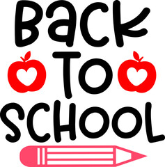 Back To School typography clip art design on plain white transparent isolated background for card, shirt, hoodie, sweatshirt, apparel, tag, mug, icon, poster or badge