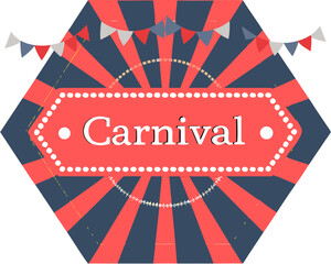Colorful carnival sign featuring bold typography and retro design elements. The geometric shape and festive flags evoke a nostalgic fairground atmosphere, perfect for vintage themed events