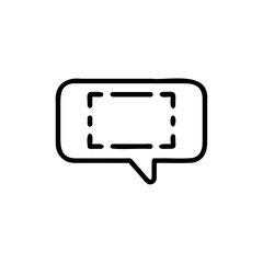Outline a speech bubble with dashed rectangle inside talk chat