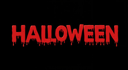 Halloween text in dripping red letters on black background  