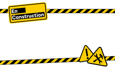 Information board. Warning sign with &ldquo;En construction&rdquo; text in French. Caution stripes. Repair Tools. Under construction. Construction, repair, update zone concept. Vector illustration.