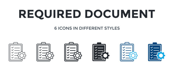 Required Document Icon In Different Style Vector Illustration. Designed In Thin Line, Regular Line, Bold Line, Glyph, Color Line, And Color Glyph Style Can Be Used For Web