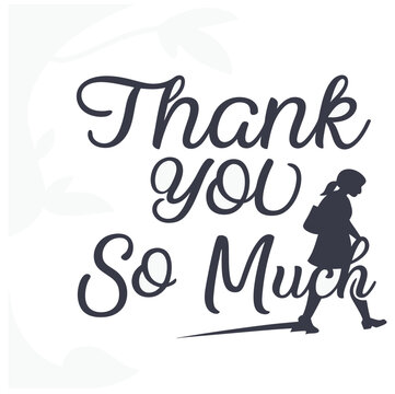 Thank You So Much