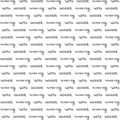 Text texture in the form of the words "work".