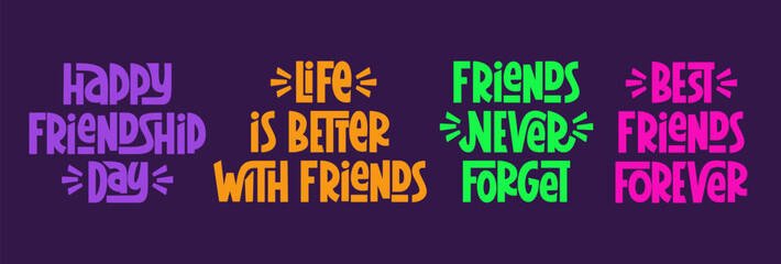 Happy Friendship Day Phrases Collection. Vector Hand Lettering for Friendship Day.