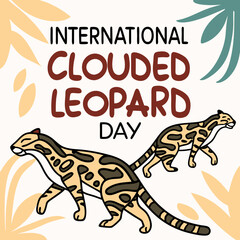 INTERNATIONAL CLOUDED LEOPARD DAY vector illustration