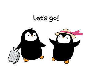 Let's go, penguin