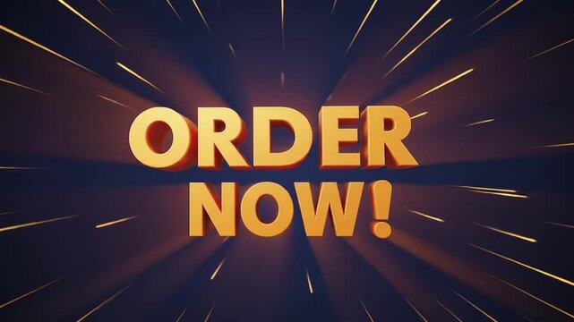 Golden order now text explodes from a dark background, radiating outward.