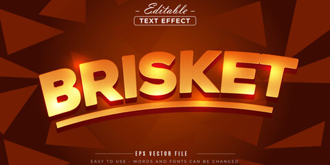Shiny brisket text, editable text effect.