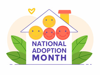 National Adoption Month illustration with happy faces in a house shape and leaves decoration