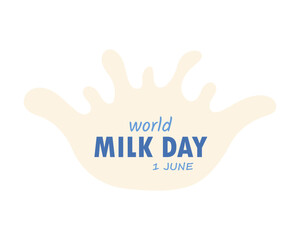 World Milk Day. Background, banner, poster. June 1. Vector illustration.