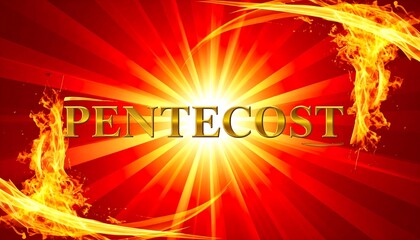 Pentecost celebration with radiant sun