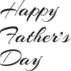 
Happy father's day typography vector design.
