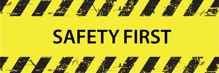 safety first	