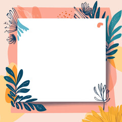 Square floral frame with hand drawn leaves and flowers in modern flat minimalist style for decorative border design and invitation background