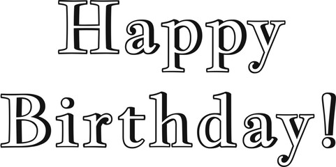 Vector simple text of Happy Birthday on the transparent background. Concept of celebration and happy birthday holiday.