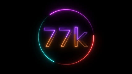 Glowing neon 77K text illustration on black background. Glowing neon line 77k Ultra HD icon isolated.