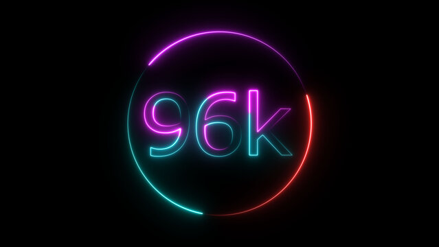 Glowing neon 96K text illustration on black background. Glowing neon line 96k Ultra HD icon isolated.