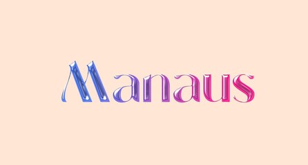 Manaus name isolated. Manaus graffiti. Manaus typography. Manaus graphic bold name. World's famous countries and cities' names illustration. Graphic vector design in jpg format.	
