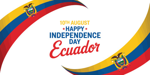 10th August Ecuador Independence Day celebration with flag colors, national coat of arms, festive ribbon design, and elegant typography
