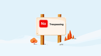 No Trespassing sign in snowy landscape with orange trees  