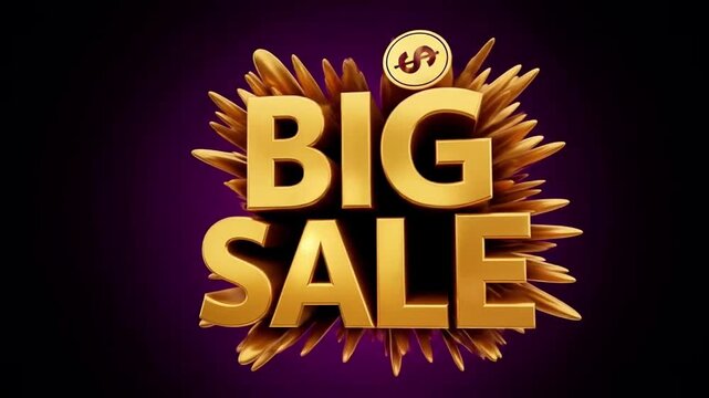 Bold golden "BIG SALE" text with an exploding effect and dollar coin.