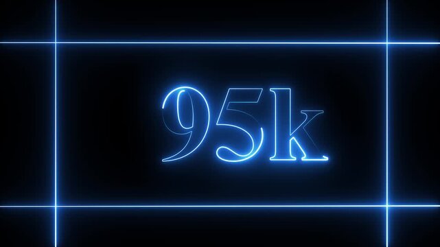 95k celebration neon text animation 4k video. Followers, like, subscribe, 95  light, typography video in black background.90k followers Celebration text animation.