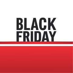 Black Friday Banner: a clean, graphic arrangement announcing the retail event, the words BLACK FRIDAY are presented boldly in a minimalistic aesthetic.
