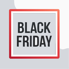 Black Friday Promotion: A dynamic graphic featuring the iconic Black Friday message within a bold, eye-catching design, instantly conveying the thrill of exclusive deals and special offers.