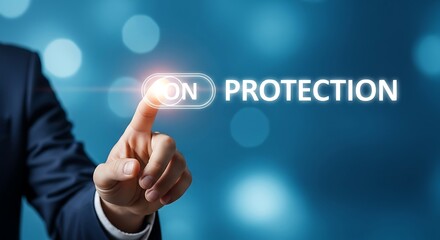 A finger presses the on button for protection, representing security and insurance