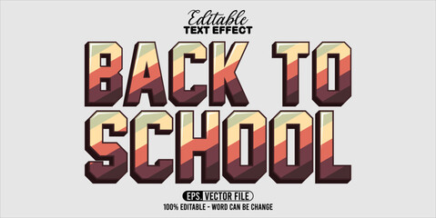 Editable text effect Back To School 3d style vector illustration