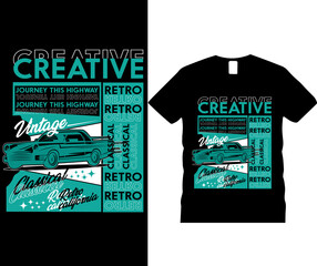 Creative journey this highway retro classical vintage retro california t-shirt design. Print on demand. Vector illustration.