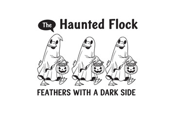 The Haunted Flock of Duck Ghosts – Feathers with a Dark Side Halloween Art Illustration T Shirt Design