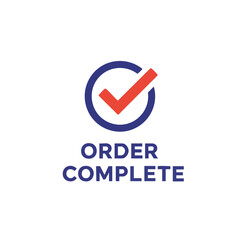 Vector illustration of order complete label with checkmark on white background