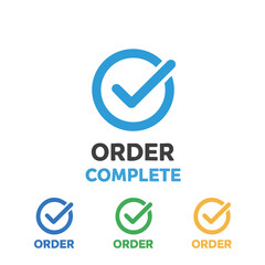 Vector illustration of order complete label with checkmark on white background