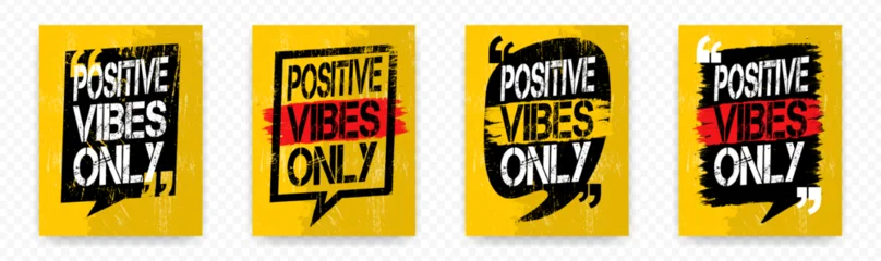 Schilderijen op glas Positive Typography Collection of Quotes POSITIVE VIBES ONLY on chat brush strokes. Inspirational typography motivational quote banner on textured background.   © udin