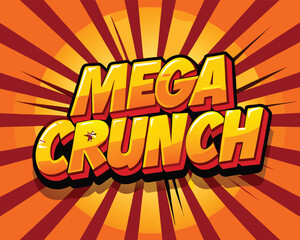 Dynamic Cartoon Mega Crunch Word Style with Radial Line Background Graphic