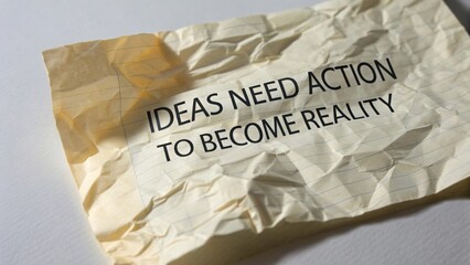 Ideas Need Action to Become Reality in a Bright Environment