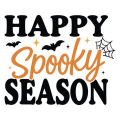 Happy Spooky Season - Trendy Halloween T-Shirt Vector, spooky Ghost halloween illustration, holiday clipart design, scary halloween typography Shirt, horrible seasonal design