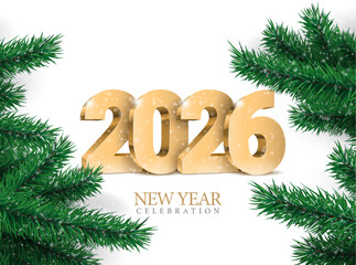 Vector text Design 2026 surrounded by xmas tree branches. gold 3d numbers. Happy new year template greeting card.