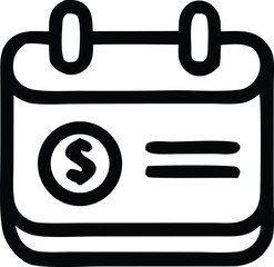 A simple black and white line drawing icon representing a calendar page with a dollar sign and two horizontal lines indicating a date or event