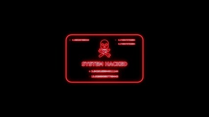 A neon red system hacked alert displayed against a dark black background
