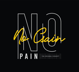No pain no gain t shirt design, Motivational quotes typography with modern shirt graphics