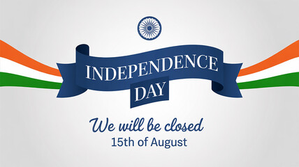 Indian independence day announcement with closure notification for businesses